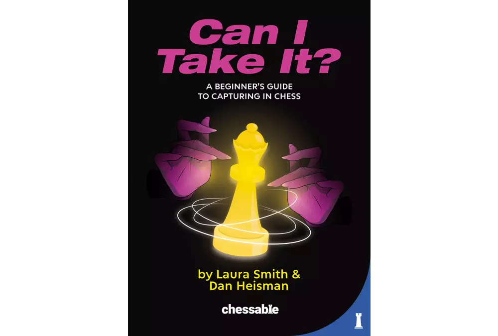 Can I Take It? A Beginner’s Guide to Capturing in Chess by Dan Heisman, Laura Smith (miękka okładka)