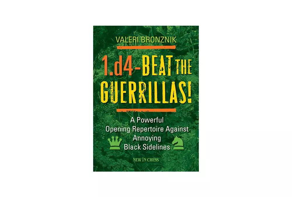 1.d4- Beat the Guerrillas!