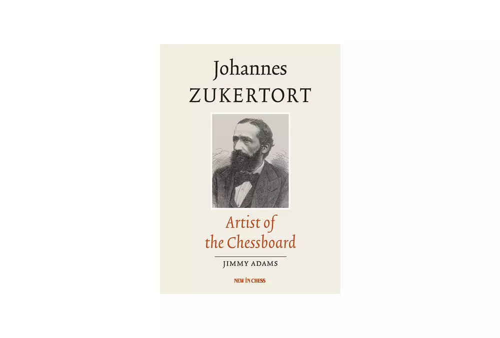 Johannes Zukertort Artist of the Chessboard