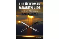 The Alterman Gambit Guide - Black Gambits 1 by Boris Alterman (miękka okładka)