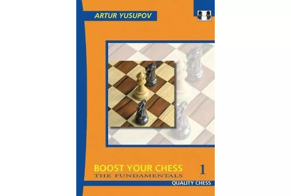 Boost Your Chess 1: The Fundamentals by Artur Yusupov (miękka okładka)