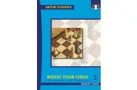 Boost your Chess 2 - Beyond the Basics by Artur Yusupov (miękka okładka) Boost your Chess 2 - Beyond the Basics by Artur Yusupov (miękka okładka)
