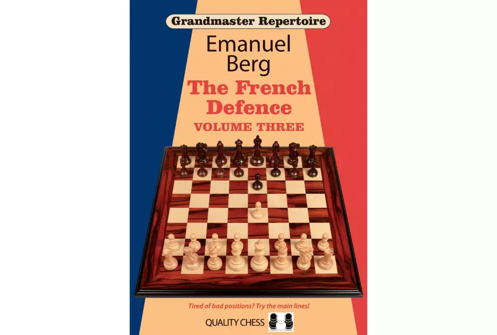 Grandmaster Repertoire 16 - The French Defence Volume Three by Emanuel Berg (twarda okładka)