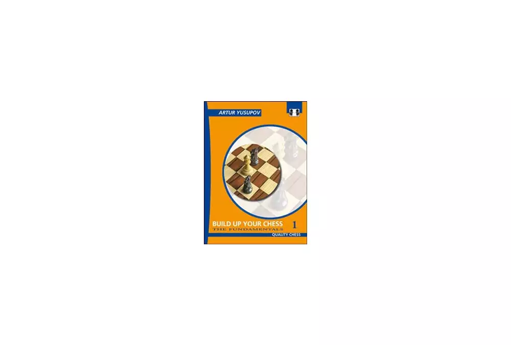 Build up your Chess 1 by Artur Yusupov (twarda okładka)