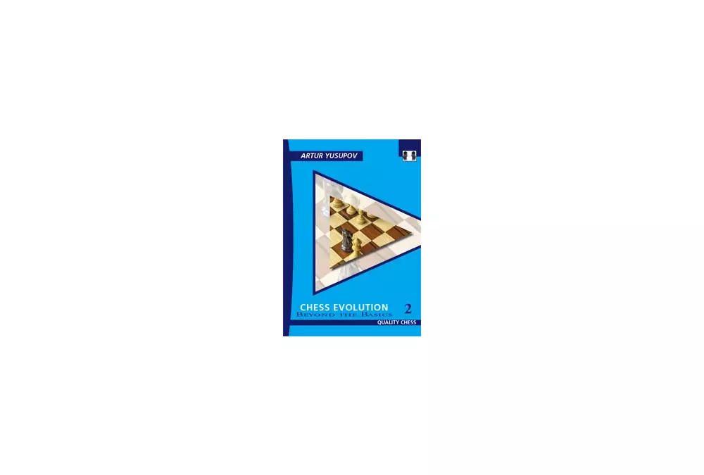 Chess Evolution 2 by Artur Yusupow (twarda okładka) Revised Edition