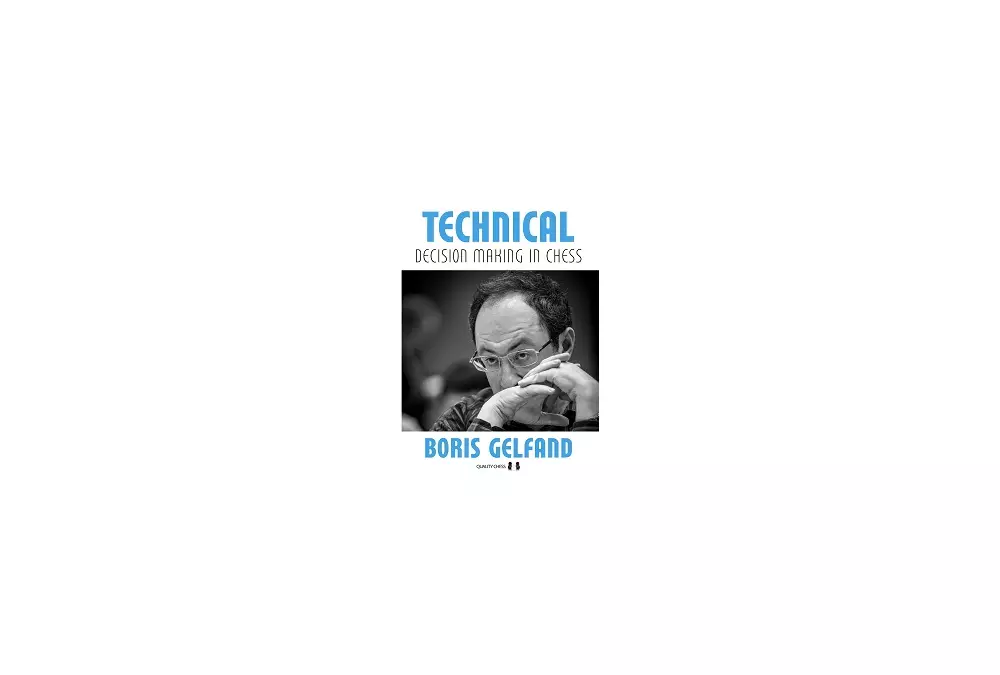 Technical Decision Making in Chess by Boris Gelfand (miękka okładka)