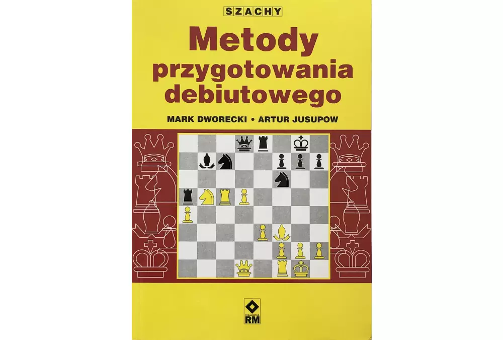 Metody przygotowania debiutowego - Mark Dworecki, Artur Jusupow